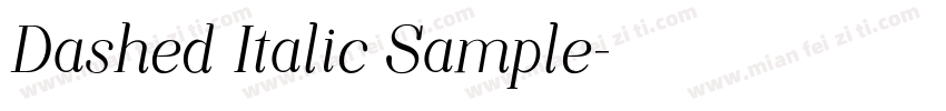 Dashed Italic Sample字体转换